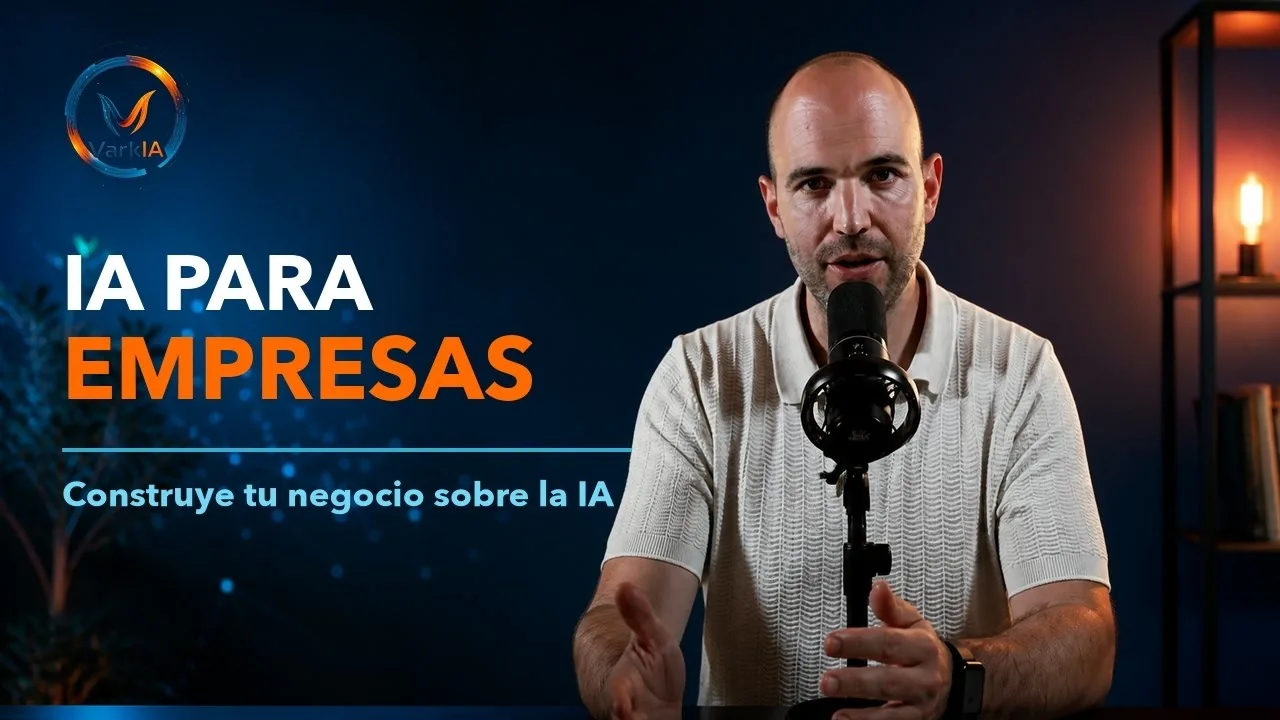 Inteligencia Artificial para Empresas: construye tu negocio sobre la IA